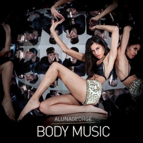 alunageorge body music.jpg