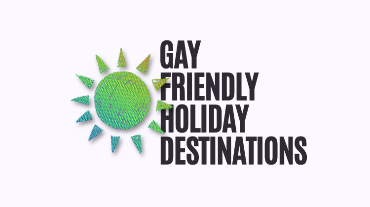 gay friendly holiday destinations