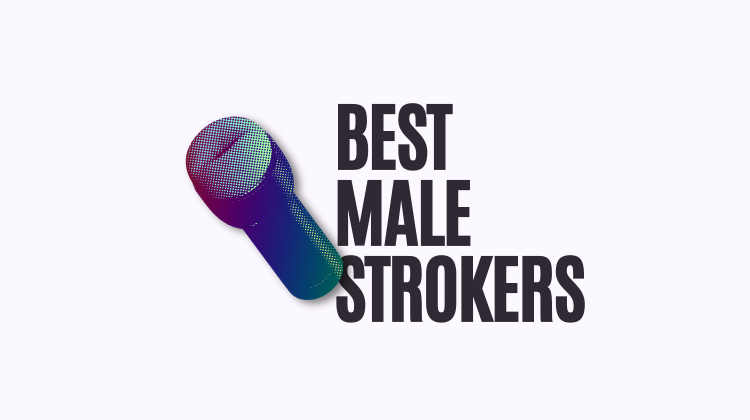Best Male Strokers