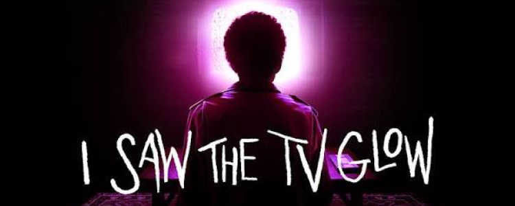 I Saw the TV Glow